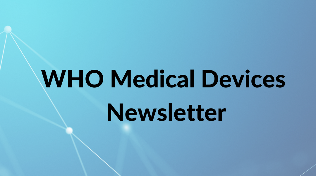 WHO Medical Devices Newsletter (Dec 2021)