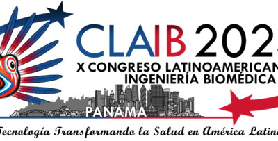 CLAIB – Latin American Congress of Biomedical Engineering & CLASD – Latin American Conference on Digital Health of IFMBE