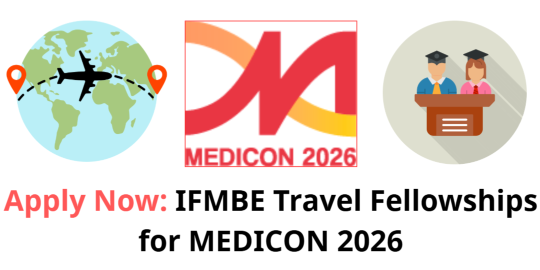 Apply Now: IFMBE Travel Fellowships for MEDICON 2026